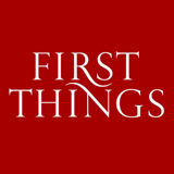 First Things Magazine